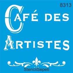 Artistler Kahvesi - Cafe Des Artistes - StencilSepeti