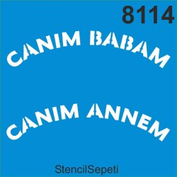 Canım Babam Annem - StencilSepeti