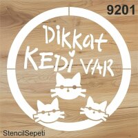 Dikkat Kedi Var - Stencil Boyama Şablonu - 2