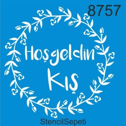 Hoşgeldin Kış - StencilSepeti