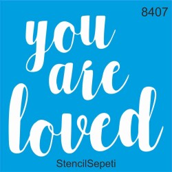 Sevildiğini Bil! - StencilSepeti