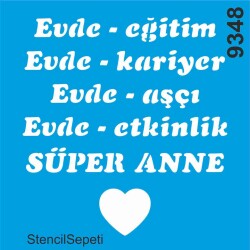 Süper Anne - Stencil Şablon - StencilSepeti